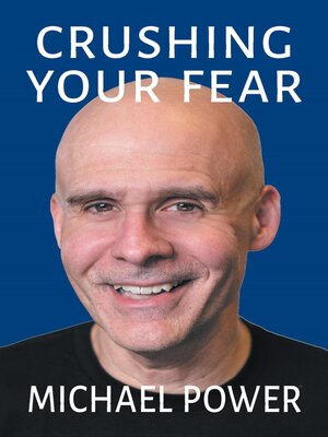cover image of Crushing Your Fear